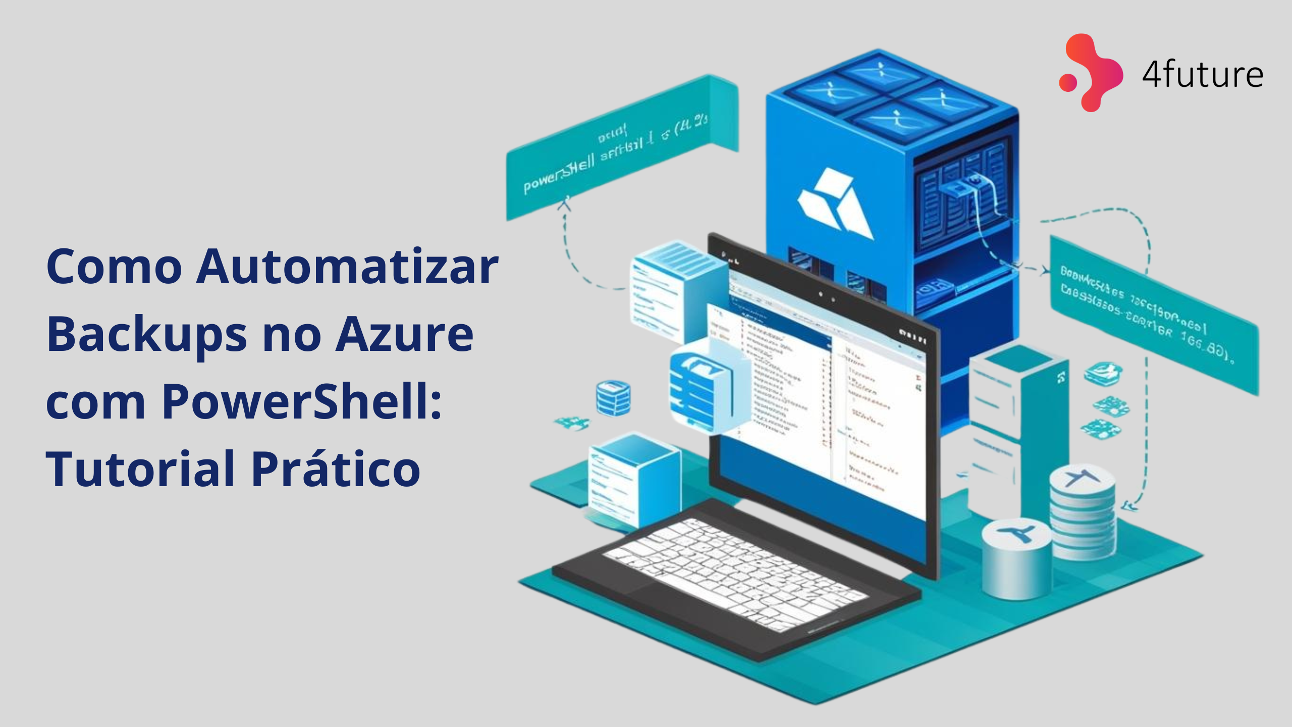 Como Automatizar Backups no Azure com PowerShell: Tutorial Prático ...